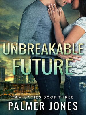 cover image of Unbreakable Future